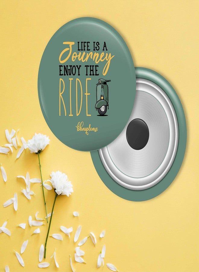 Bhai Please Life is a Journey Enjoy The Ride Fridge Magnet (Pack of 1 pc) Size:2.2 inches- Love, Funny, Motivational, Inspirational Quotes Gift and Decoration - Image 2